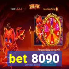 bet 8090